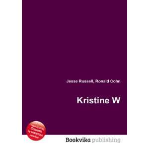  Kristine W Ronald Cohn Jesse Russell Books