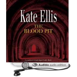   Blood Pit (Audible Audio Edition) Kate Ellis, Peter Wickham Books