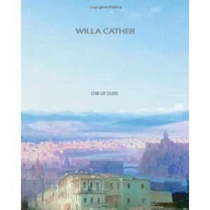  One of Ours [Paperback] Willa Cather Books