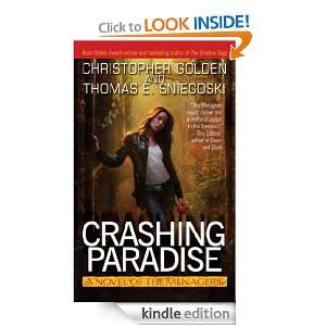 UC_Crashing Paradise A Novel of the Menagerie Christopher Golden 
