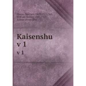  Kaisenshu. v 1 Yoichiro, 1859 1925,Dall, William Healey 