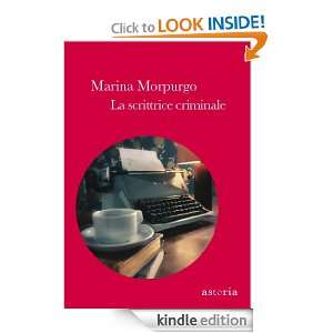 La scrittrice criminale (Italian Edition) Marina Morpurgo  