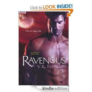 Ravenous (Clare Point Vampire Novels) V.K. Forrest  