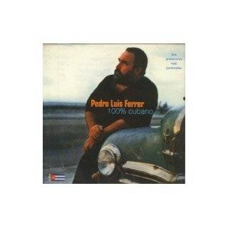 100% Cubano by PEDRO LUIS FERRER ( Audio CD )   Import