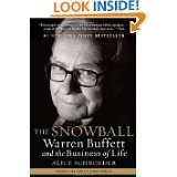 The Snowball Warren Buffett and the Business of Life by Alice 