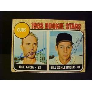 Jose Arcia & Bill Schlesinger Chicago Cubs #258 1968 Topps Autographed 
