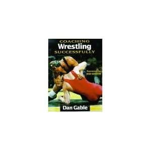 Championship Productions Dan Gable Coaching Wrestling Successfully 
