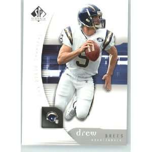  Drew Brees   San Diego Chargers   2005 SP Authentic Card 