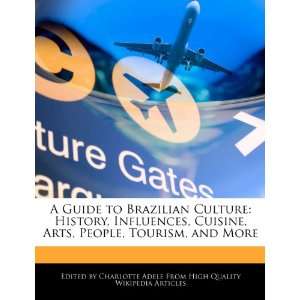  , People, Tourism, and More (9781276221122) Charlotte Adele Books