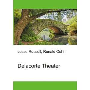  Delacorte Theater Ronald Cohn Jesse Russell Books