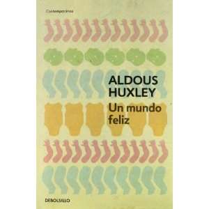   Brave New World (Spanish Edition) [Paperback] Aldous Huxley Books