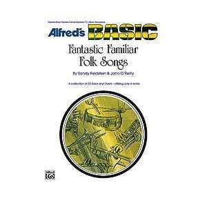  Alfred Fantastic Familiar Folk Songs B Flat Instruments 