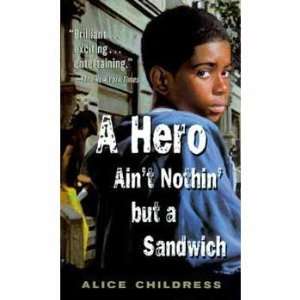   Aint Nothin but a Sandwich (9780698118546) Alice Childress Books