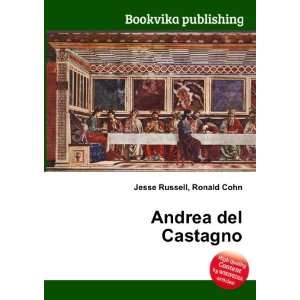 Andrea del Castagno Ronald Cohn Jesse Russell Books