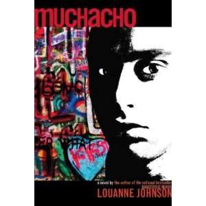  Muchacho[ MUCHACHO ] by Johnson, LouAnne (Author) May 10 