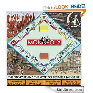 Monopoly The Story Behind the Worlds Best Selling Game Rod Kennedy 