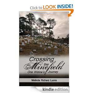 Crossing the Minefield One Widows Journey Melinda Richarz Lyons 