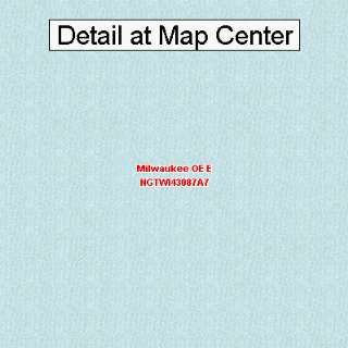  USGS Topographic Quadrangle Map   Milwaukee OE E 