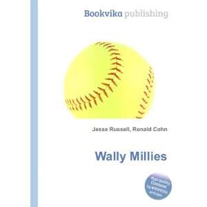  Wally Millies Ronald Cohn Jesse Russell Books