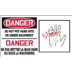 HAND INTO OR UNDER MACHINERY (BILINGUAL FRENCH   DANGER NE PAS METTRE 