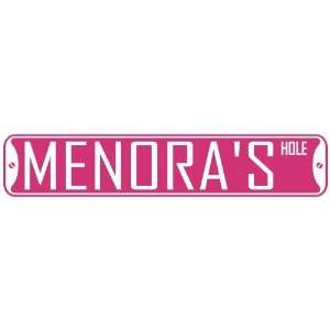   MENORA HOLE  STREET SIGN