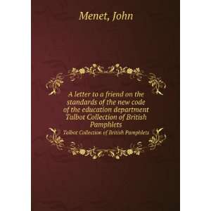   department. Talbot Collection of British Pamphlets John Menet Books