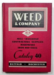 1939 HARDWARE CATALOG 40 WEED & Co BUFFALO ROCHESTER RAILROAD FACTORY 