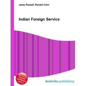  Indian Foreign Service Ronald Cohn Jesse Russell Books