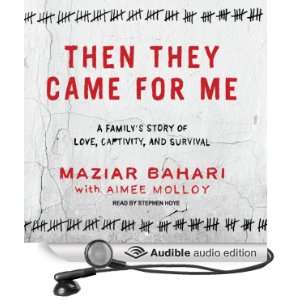   Audio Edition) Maziar Bahari, Aimee Molloy, Stephen Hoye Books