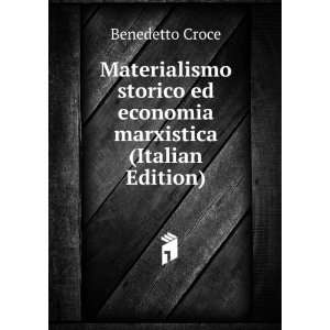  Materialismo storico ed economia marxistica (Italian 