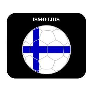  Ismo Lius (Finland) Soccer Mouse Pad 
