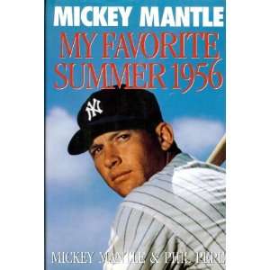  Mickey Mantle Autographed My Favorite Summer 1956 Book PSA 