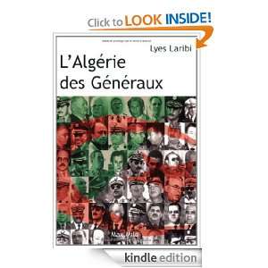 Algérie des généraux (Essais Documents) (French Edition) Lyes 
