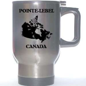  Canada   POINTE LEBEL Stainless Steel Mug Everything 