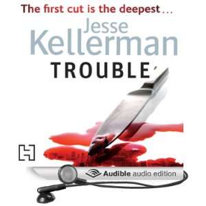   Trouble (Audible Audio Edition) Jesse Kellerman, Jeff Harding Books