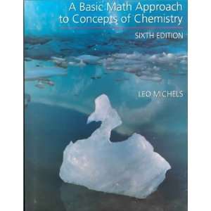  A Basic Math Approach to Concepts of Chemistry [Paperback 