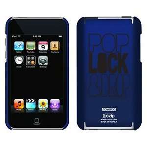  Pop Lock Drop by TH Goldman on iPod Touch 2G 3G CoZip Case 