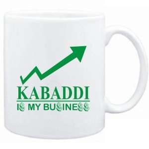  Mug White  Kabaddi  IS MY BUSINESS  Sports Sports 