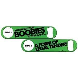   Opener Boobies A Form of Legal Tender   Candy Green 
