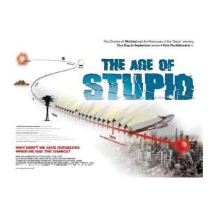  The Age of Stupid (2009) 27 x 40 Movie Poster Style A 