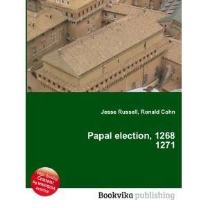  Papal election, 1268 1271 Ronald Cohn Jesse Russell 