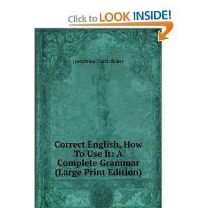  Correct English, How To Use It A Complete Grammar (Large 
