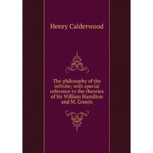   of Sir William Hamilton and M. Cousin Henry Calderwood Books