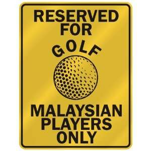   FOR  G OLF MALAYSIAN PLAYERS ONLY  PARKING SIGN COUNTRY MALAYSIA