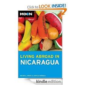 Moon Living Abroad in Nicaragua Joshua Berman  Kindle 
