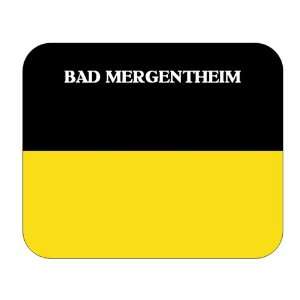  Baden Wurttemberg, Bad Mergentheim Mouse Pad Everything 