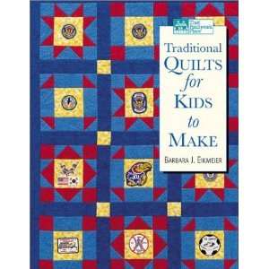  Traditional Quilts for Kids to Make [Paperback] Barbara 