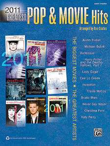 2011 Greatest Pop & Movie Hits   Easy Piano Song Book  