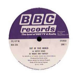  BBC RADIOPHONIC WORKSHOP / OUT OF THIS WORLD BBC 