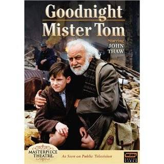 Goodnight Mister Tom ~ John Thaw, Nick Robinson, Annabelle Apsion and 